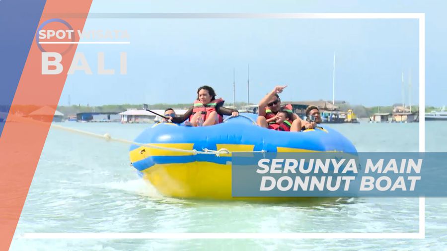 Donnut Boat, Permainan Air Seru untuk Hiburan Keluarga, Bali