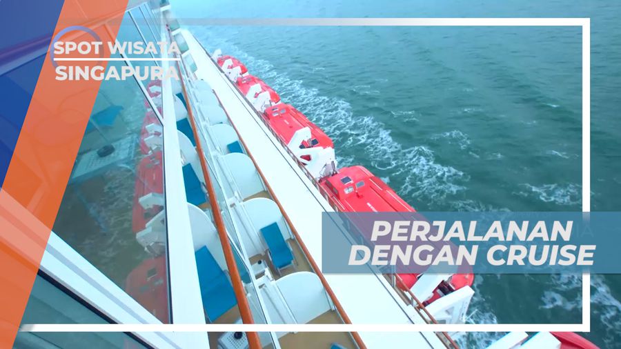 Mengarungi Luasnya Lautan Lepas Dengan Kapal Pesiar Mewah, Singapore