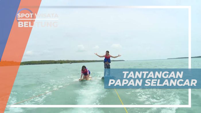 Uji Nyali Berdiri di Atas Papan Selancar Dengan Ditarik Perahu, Belitung