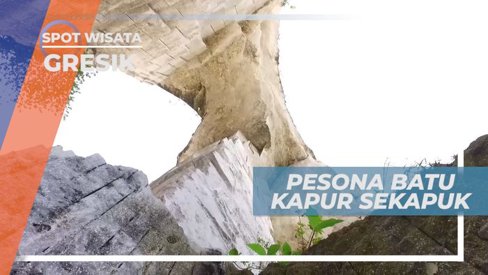 Pesona Keindahan Tebing-tebing Batu Kapur yang Tinggi Menjulang, Gresik