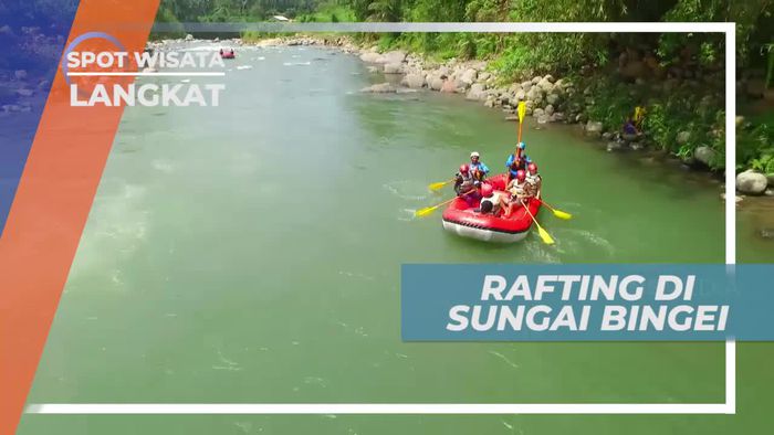 Rafting Seru di Sungai Bingei Langkat Sumatera Utara