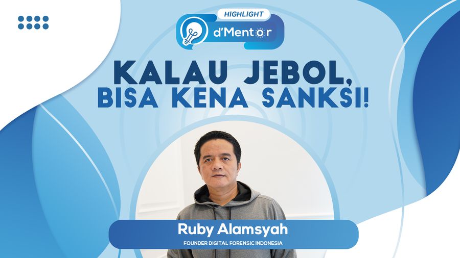 Perusahaan Tanpa data Security, Rugi!