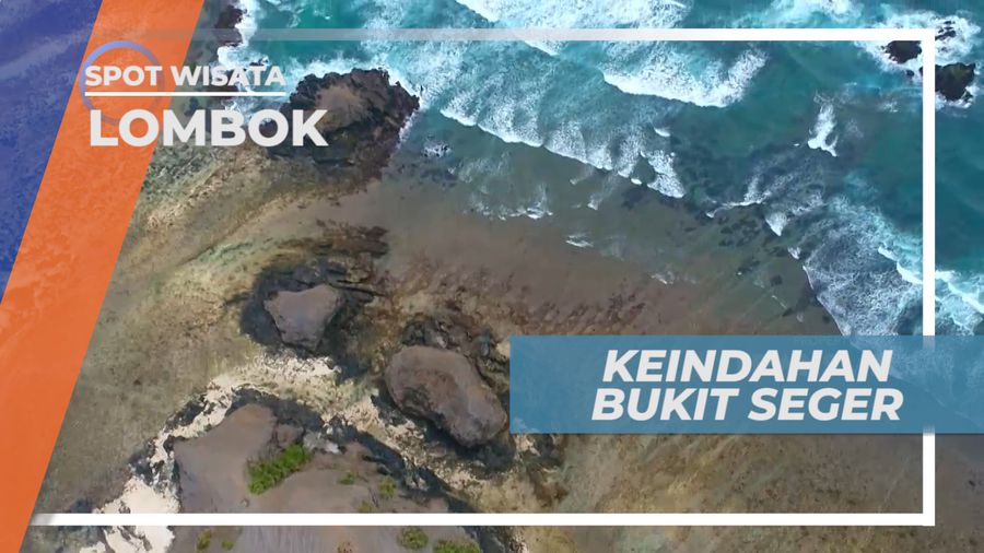 Bukit Seger yang Asik Buat Piknik, Lombok