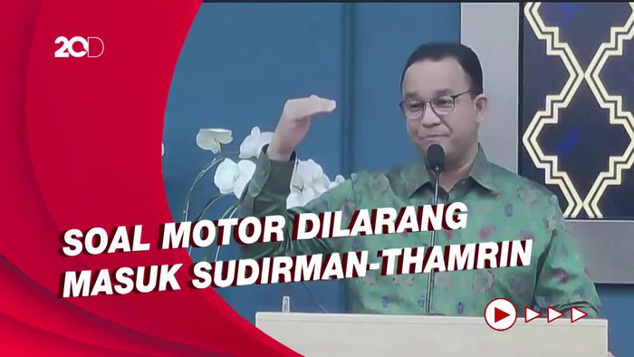 Saat Anies Bicara Keadilan-Sentil Kebijakan Era Ahok soal Motor