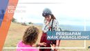 Bersiap Uji Nyali Naik Paragliding yang Memacu Adrenalin, Lombok 