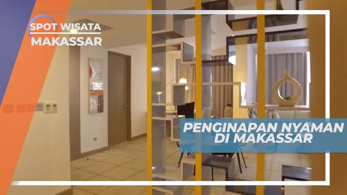 Menikmati Nyamannya Penginapan Dengan Fasilitas Lengkap di Tengah Kota Makassar