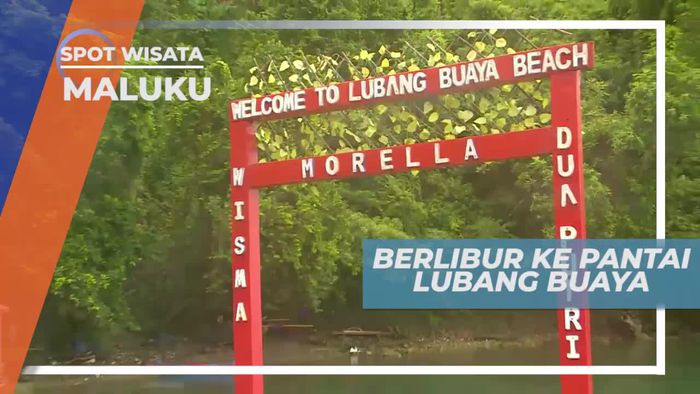 Berkunjung ke Pantai Lubang Buaya Maluku