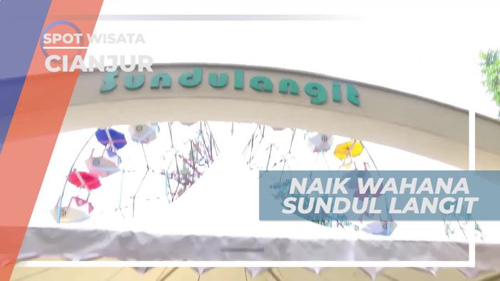 Sundul Langit, Wahana Untuk Menikmati Pemandangan Kota Cianjur