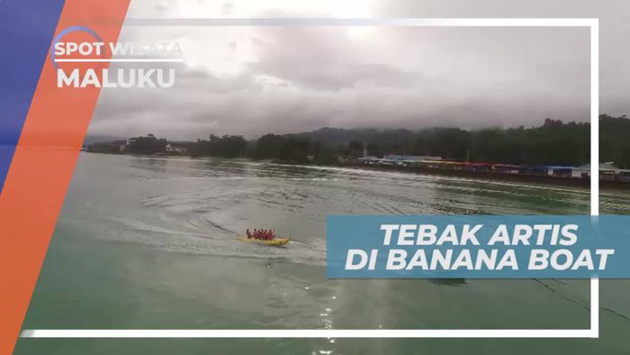 Tantangan Seru di Banana Boat, Pantai Natsepa Maluku