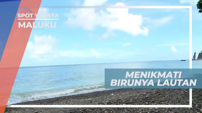 Bersantai Menikmati Suasana Sejuk Tepi Pantai, Maluku