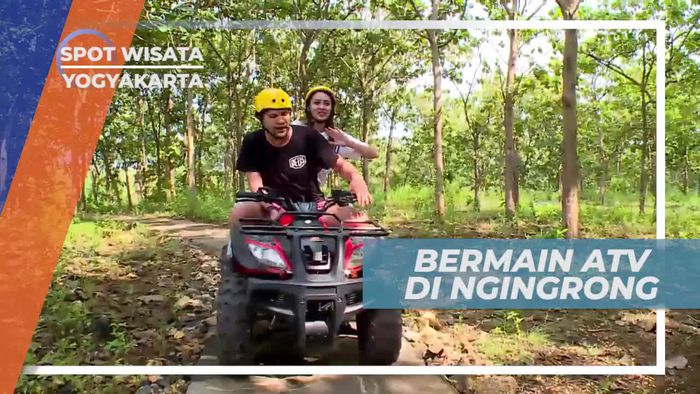 Naik ATV Menikmati Keindahan Alam Ngingrong Yogyakarta