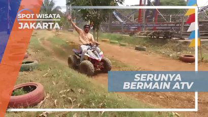 Serunya Naik ATV di Kawasan Wisata Jakarta