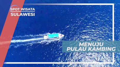Berperahu Menuju Pulau Kambing Bulukumba Sulawesi Selatan