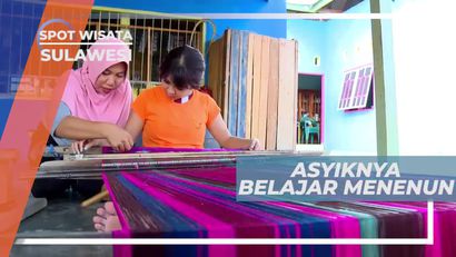 Belajar Menenun Bersama Warga Lokal, Sulawesi Selatan
