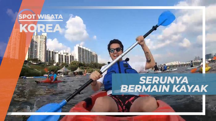 Seru-seruan Bermain Kayak di Han River, Korea Selatan