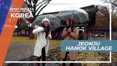 Berkunjung ke Jeonju Hanok Village Korea Selatan