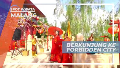Berkunjung ke Forbidden City Kota Malang