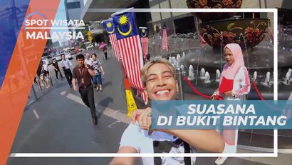 Berburu Buah Tangan Khas Malaysia di Bukit Bintang Kuala Lumpur