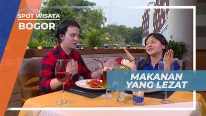 Menyantap Menu Restoran yang Lezat Penggugah Selera, Bogor