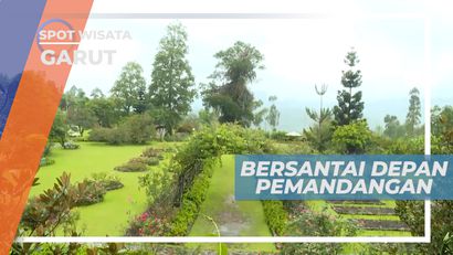 Bersantai Menyantap Menu Lezat Ditemani Indahnya Pemandangan Alam Perbukitan, Garut