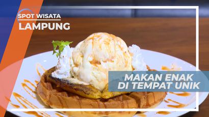 Menyantap Menu yang Lezat di Cafe Berkonsep Unik, Lampung