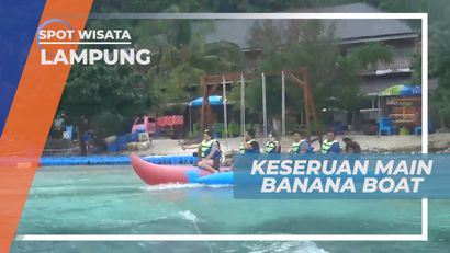 Seru-seruan Pacu Adrenalin Bermain Banana Boat, Lampung