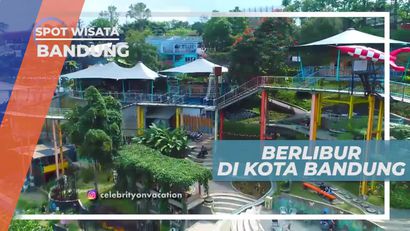 Berkunjung ke Salah Satu Destinasi Wisata Favorit di Bandung 