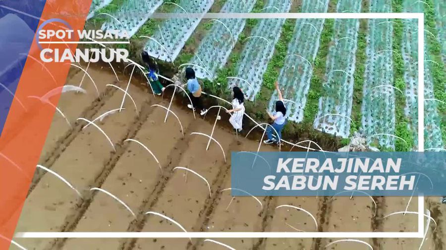 Berkunjung ke Sentra Kerajinan Sabun Sereh di Cianjur