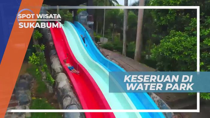 Serunya Bermain di Water Park Sukabumi Jawa Barat