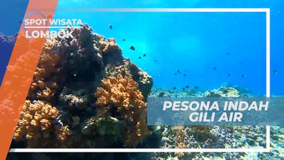 Pesona Indah Alam Gili Air, Lombok