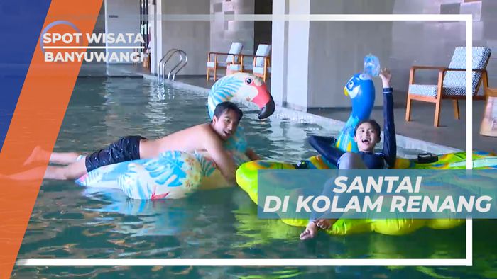 Menikmati Bersantai Dengan Floaties di Kolam Renang Hotel Mewah, Banyuwangi