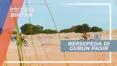Bersepeda Menyusuri Kawasan Gurun Pasir Telaga Biru Bintan