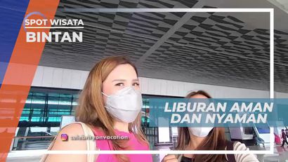 Protokol Kesehatan Saat Liburan, Bintan