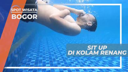 Taklukkan Tantangan, Sit Up di Dalam Kolam Renang, Bogor