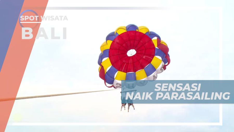 Sensasi Terbang Dengan Parasailing di Tanjung Benoa Bali