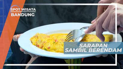 Sarapan Sambil Berendam di Hangatnya Jacuzzi, Bandung