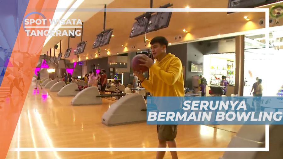 Adu Ketepatan, Serunya Bermain Bowling, Tangerang