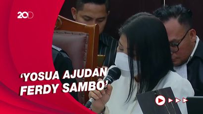 Putri Candrawathi Bantah Yosua Adalah Ajudannya