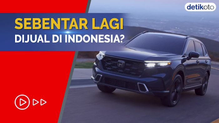 Kejutan! Honda CR-V Generasi Keenam Sudah Didaftarkan di RI