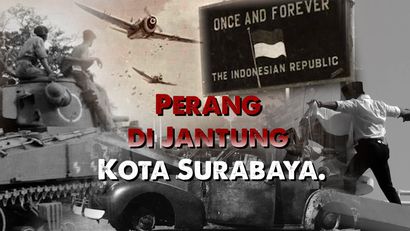 Jejak Pertempuran 10 November di Surabaya