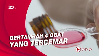 Daftar Terbaru Obat Sirup yang Tercemar Etilen Glikol dan Dietilen Glikol