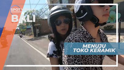 Mengunjungi Pusat Pembuatan Keramik-Keramik Cantik, Bali