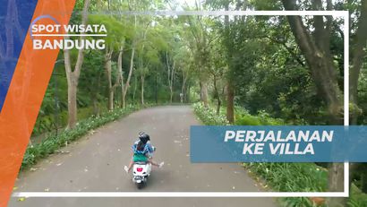 Liburan Seru, Menunjungi Villa di Kota Lembang, Bandung
