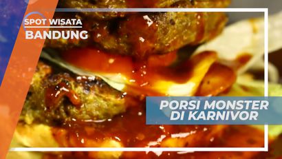 Melahap Kuliner Dengan Porsi Monster yang Super Besar, Bandung