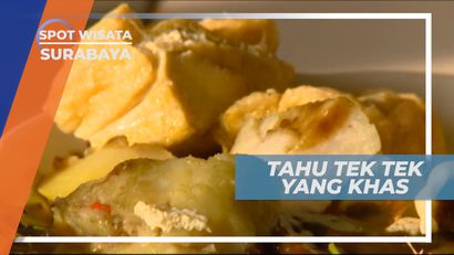 Tahu Tek Tek, Lezatnya Tahu Goreng Dengan Bumbu Petis yang Khas, Surabaya