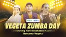Merayakan Hari Kesehatan dengan Zumba Bersama Vegeta Hari Kesehatan Makin Sehat dengan Vegeta Zumba Day