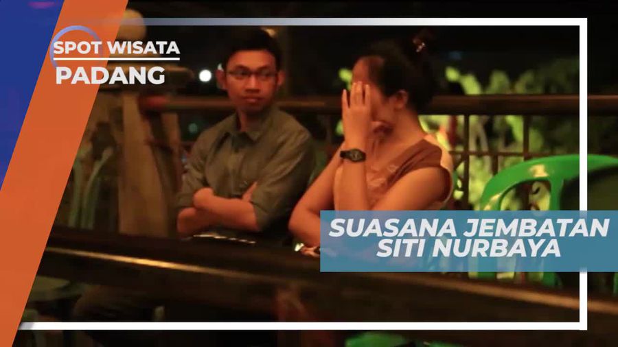 Melihat Suasana di Jembatan Siti Nurbaya, Sumatera Barat