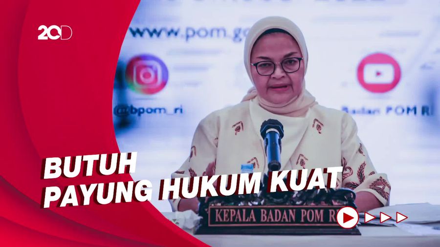 Buntut Kasus Cemaran EG-DEG, BPOM Desak UU Pengawasan Obat
