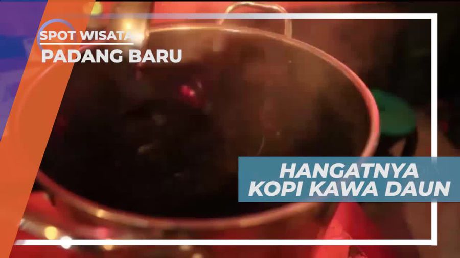 Seruput Hangat Kopi Kawa Daun, Sumatera Barat