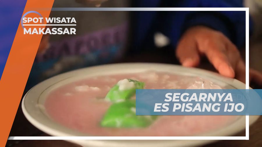 Es Pisang Ijo, Menyantap Kuliner Khas yang Bikin Segar, Makassar